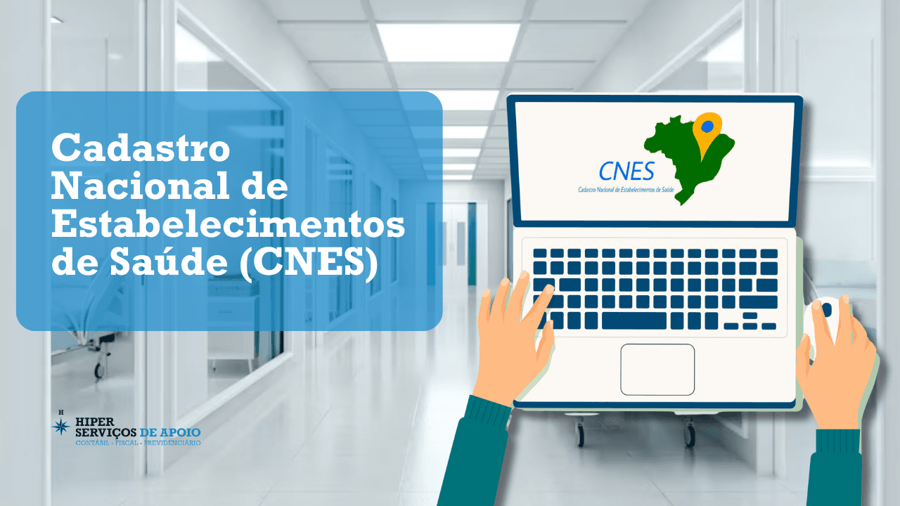 Cadastro Nacional de Estabelecimentos de Saúde (CNES)