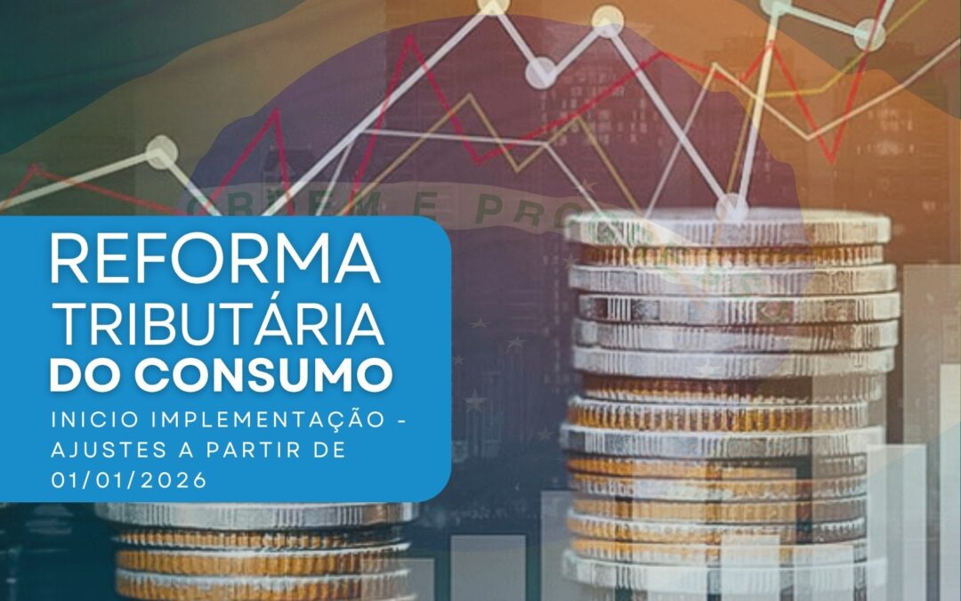 REFORMA TRIBUTÁRIA DO CONSUMO